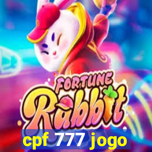 cpf 777 jogo